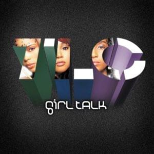 Girl Talk (Track Masters Remix) - TLC (Ft. Nas)