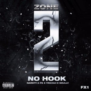 Every Way - Zone 2 (Ft. Boota (Pecks), Narsty, PS Hitsquad & Skully (Zone 2))