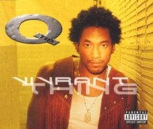 Vivrant Thing - Q-Tip