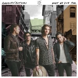 Right Here Right Now - American Authors