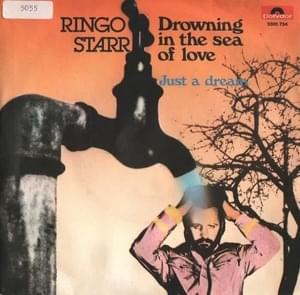 Drowning in the Sea of Love - Ringo Starr