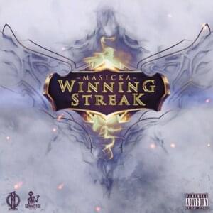 Winning Streak - Masicka