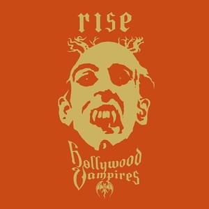 Who’s Laughing Now - Hollywood Vampires