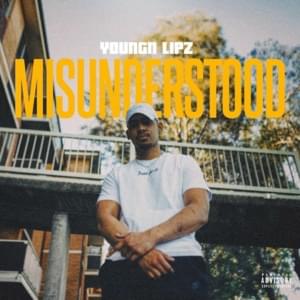 Misunderstood - Youngn Lipz