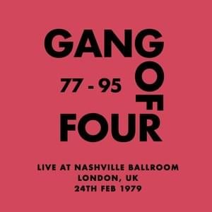 Glass - Live at Nashville Ballroom, London - Gang of Four