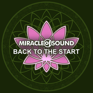 Back to the Start - Miracle of Sound