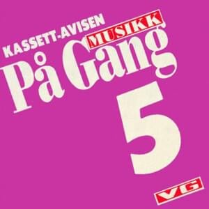 På Gang - Vazelina Bilopphøggers