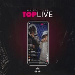 Top Live - Why G (Ft. Top5)