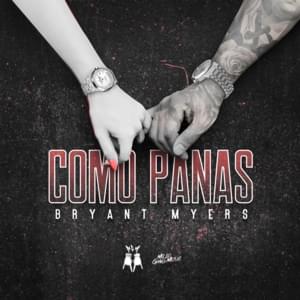 Como Panas - Bryant Myers