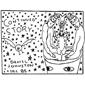 I Saw Her Standing There - Daniel Johnston