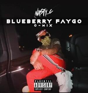 Blueberry Faygo (C-Mix) - Nasty C