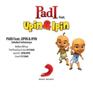 Sahabat Selamanya - Padi (Ft. Upin & Ipin)