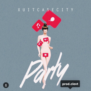 Party - XUITCASECITY