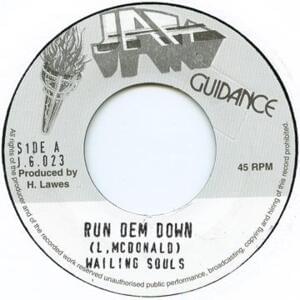 Run Dem Down - Wailing Souls