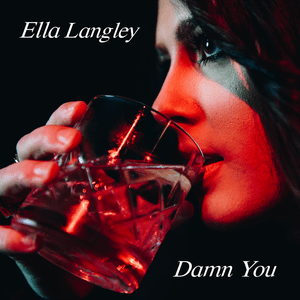 Damn You - Ella Langley