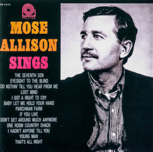 Don’t Get Around Much Anymore - Mose Allison