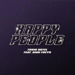 Happy People - Tokio Hotel (Ft. Daði Freyr)