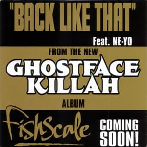 Back Like That - Ghostface Killah (Ft. Ne-Yo)