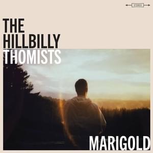 Marigold - The Hillbilly Thomists