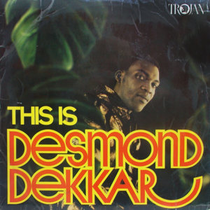 Rudie Got Soul - Desmond Dekker