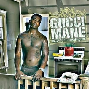 Stash House [Back to the Traphouse] - Gucci Mane