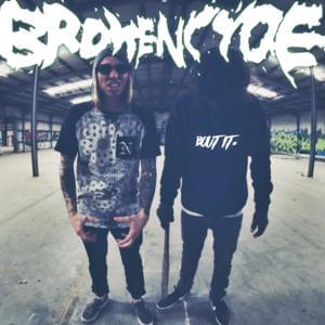 Bout It - ​brokeNCYDE