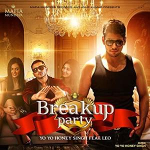 Yo Yo Honey Singh - Breakup Party ft. Leo (Romanized) - Lyrxo Romanizations