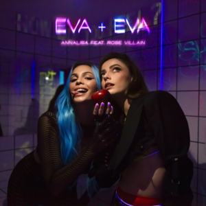 Eva+Eva (Remix) - Annalisa (Ft. Rose Villain)