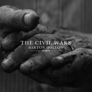 Barton Hollow - The Civil Wars