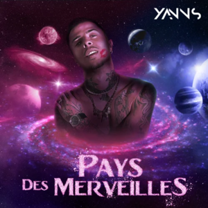 Pays des merveilles - Yanns