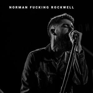 Norman F*****g Rockwell - Josh Rabenold