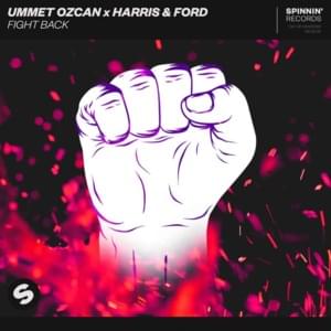 Fight Back - Ummet Ozcan & Harris & Ford