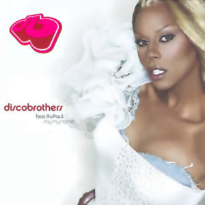 Say My Name - Discobrothers (Ft. RuPaul)