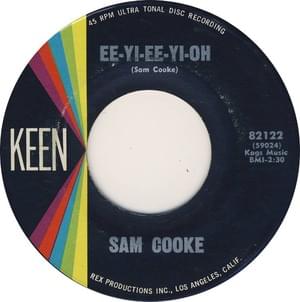 Ee-Yi-Ee-Yi-Oh - Sam Cooke