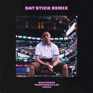 Dat $tick (Remix) - Rich Brian (Ft. Ghostface Killah & Pouya)