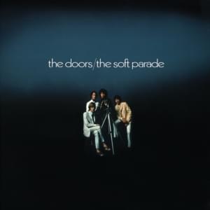 The Soft Parade - The Doors