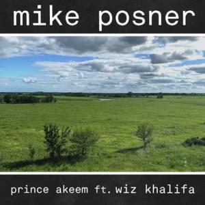 Prince Akeem - Mike Posner (Ft. Wiz Khalifa)