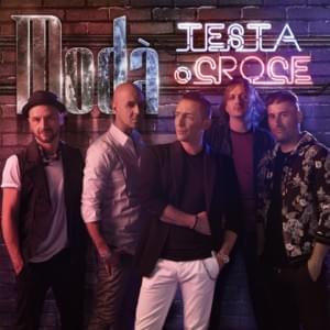 Testa o croce - Modà