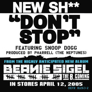 Don’t Stop - Beanie Sigel (Ft. Snoop Dogg)