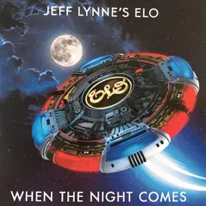 When the Night Comes - Electric Light Orchestra