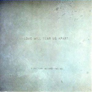 Love Will Tear Us Apart (12" Version) - Joy Division