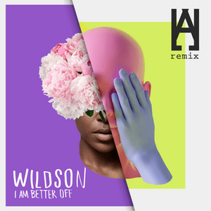 I Am Better Off (Hallman Remix) - Wildson (Ft. Hallman & LaKesha Nugent)