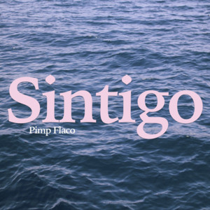 Sintigo - Pimp Flaco