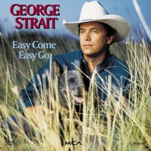 That’s Where My Baby Feels at Home - George Strait