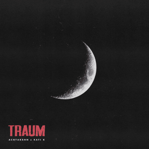 Traum - Achtabahn & KATI K