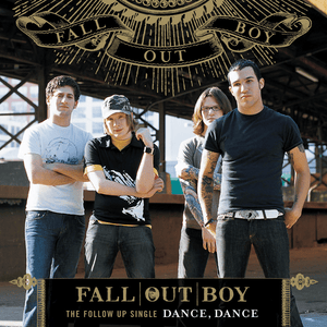 Dance, Dance - Fall Out Boy