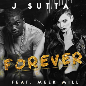 Forever (Remix) - Jessica Sutta (Ft. Meek Mill)