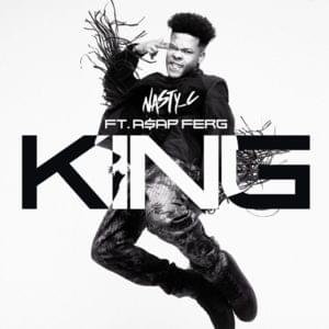 King - Nasty C (Ft. A$AP Ferg)