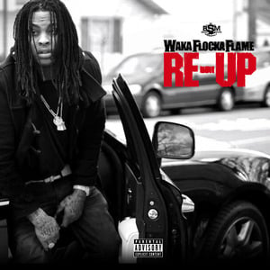 How I’m Rockin’ - Waka Flocka Flame