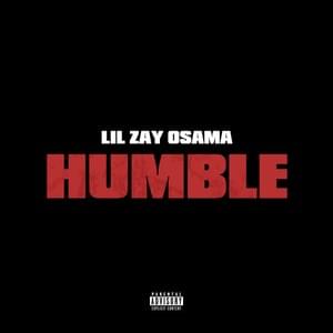 Humble - Lil Zay Osama